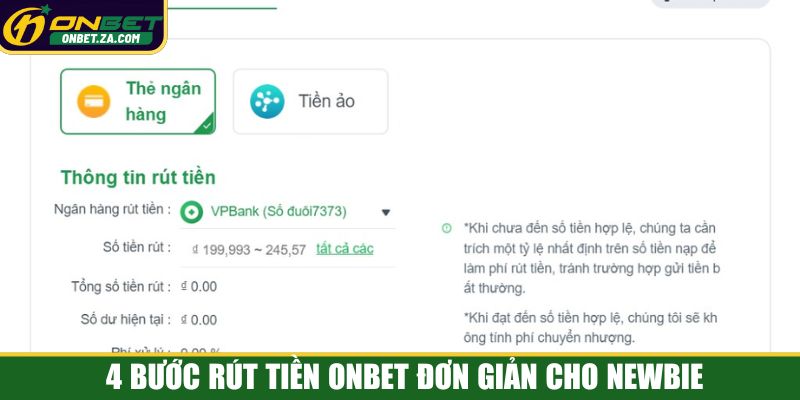 4 bước rút tiền Onbet đơn giản cho newbie