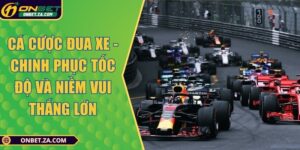 Cá Cược Đua Xe - Chinh Phục Tốc Độ Và Niềm Vui Thắng Lớn
