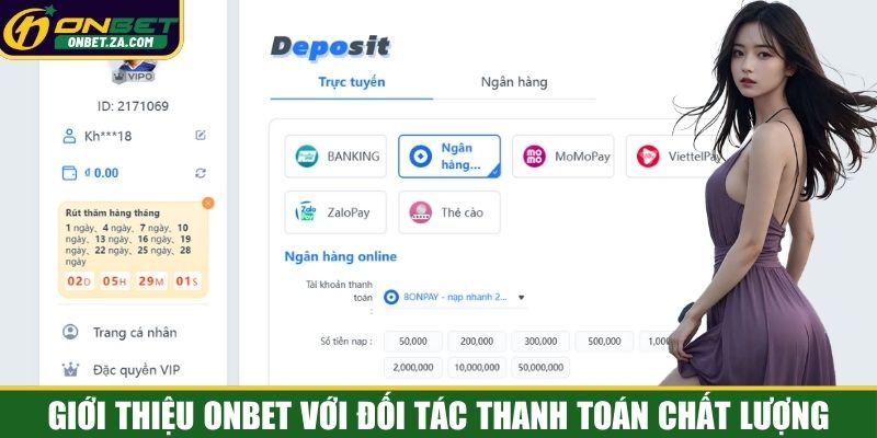 Giới thiệu Onbet với đối tác thanh toán chất lượng