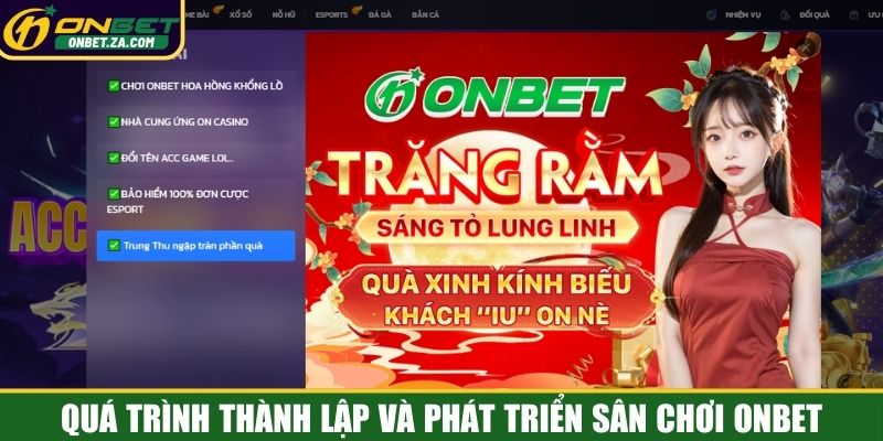 Thành lập và phát triển sân chơi Onbet