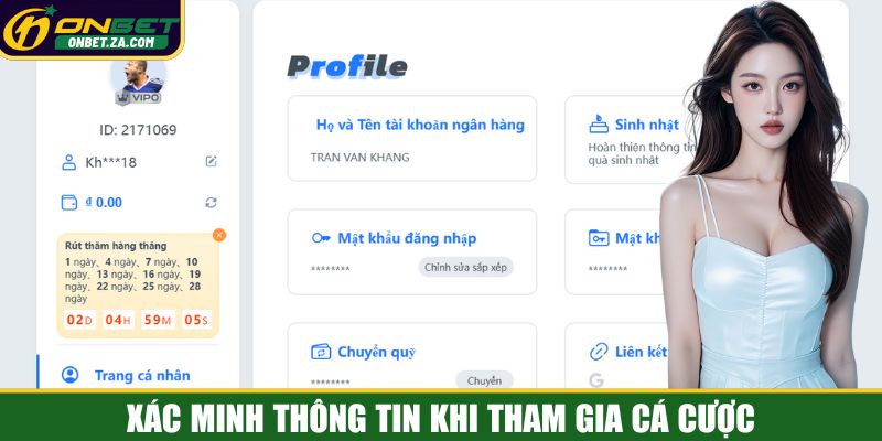 Xác minh thông tin khi tham gia cá cược